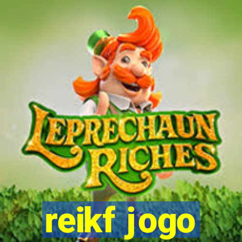 reikf jogo